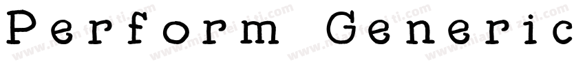 Perform Generic Font字体转换
